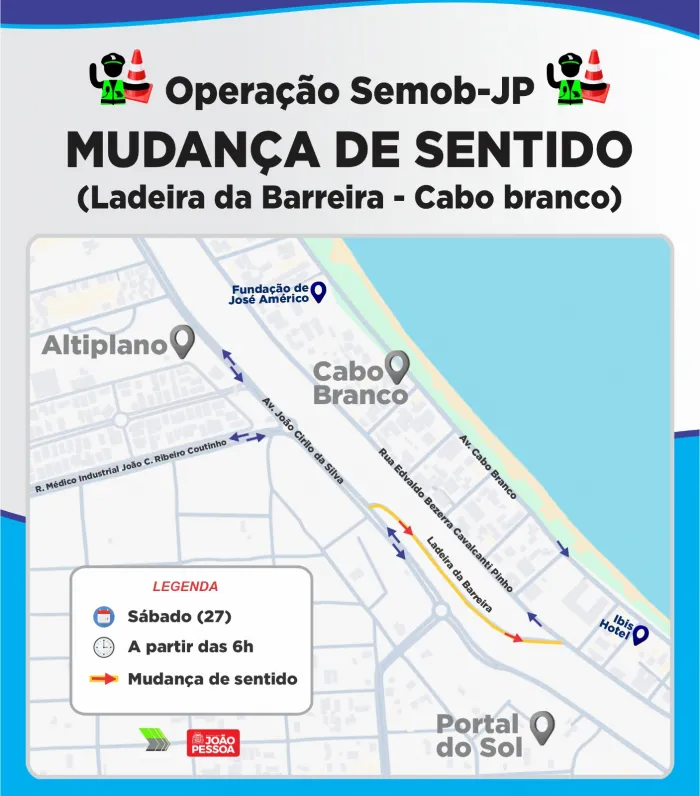 Semob-JP alerta população para mudança de sentido de circulação na ladeira do Cabo Branco