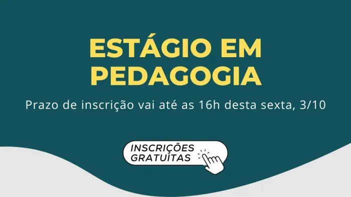 Educação abre inscrições para estágio em pedagogia