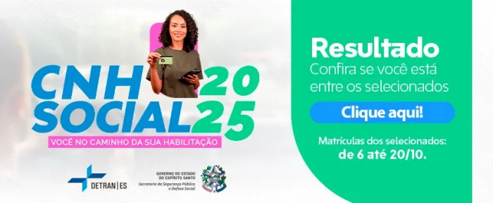 Detran|ES divulga lista dos 3.500 selecionados da segunda fase do programa CNH Social 2025