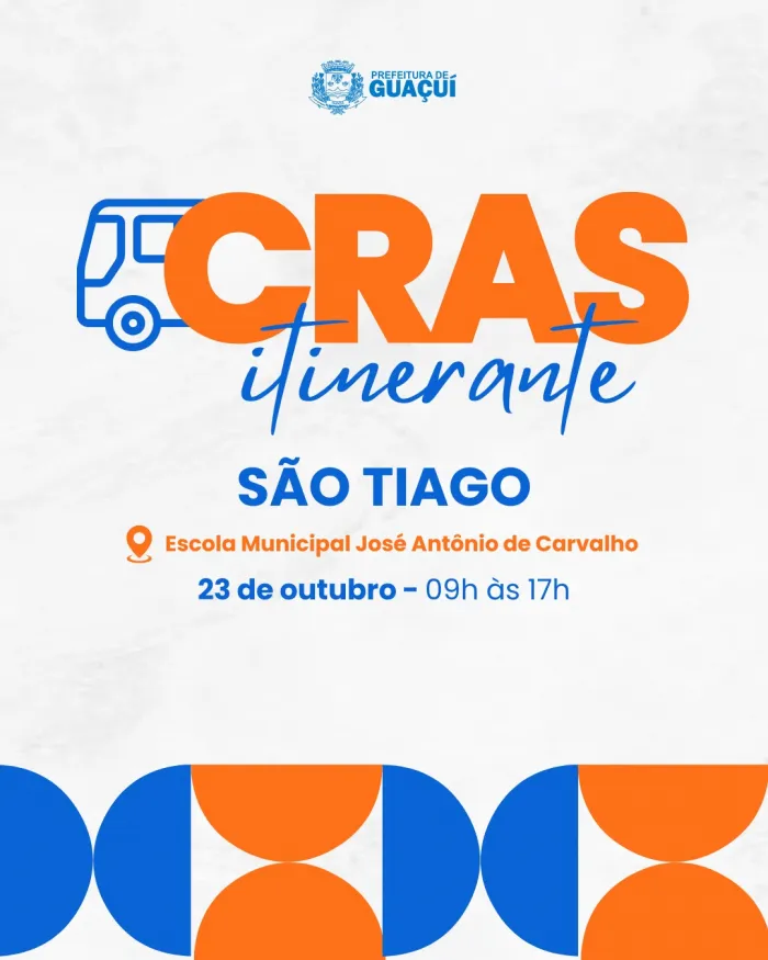 CRAS ITINERANTE CHEGA AO DISTRITO DE SÃO TIAGO NESTA QUINTA-FEIRA (23)