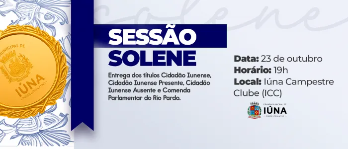 Câmara Municipal fará Sessão Solene para entrega do Título Cidadão Iunense nesta quinta-feira (23)