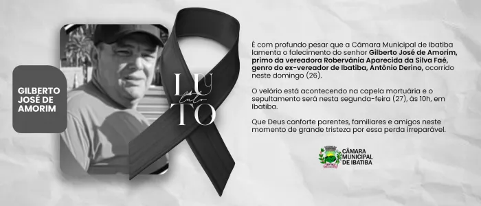 Nota de Falecimento: Gilberto José de Amorim