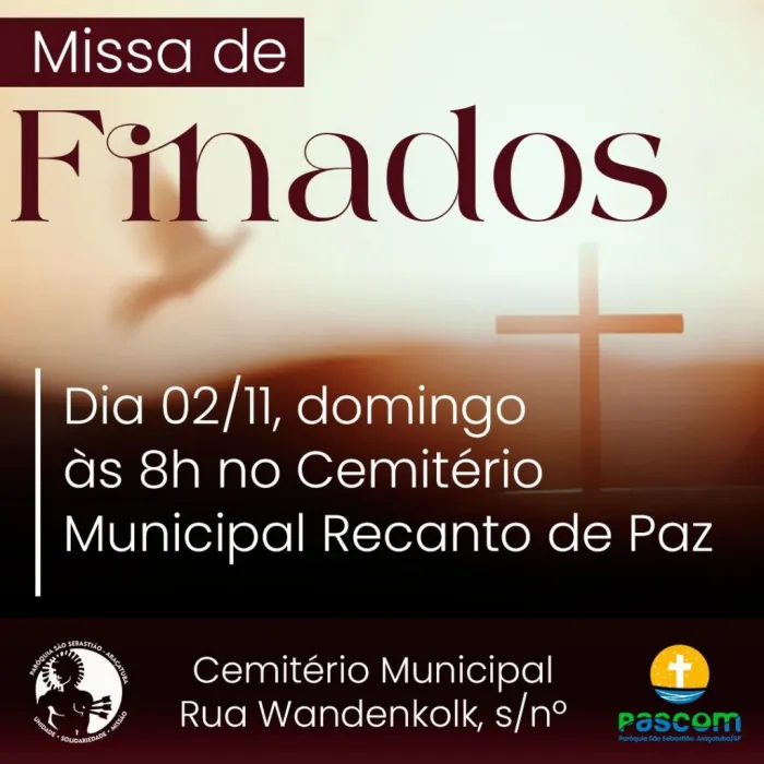 Prefeitura de Araçatuba informa programação de missas de Finados