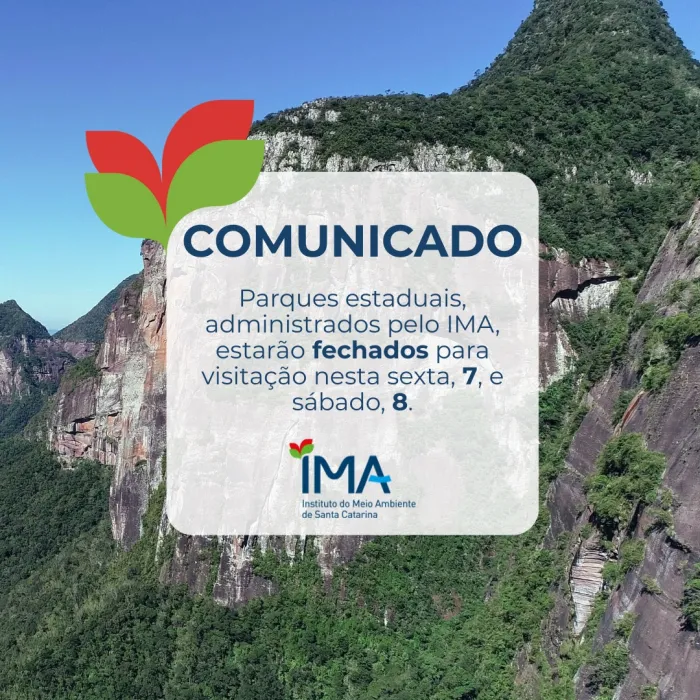 Comunicado: parques estaduais administrados pelo IMA estarão fechados nesta sexta e sábado