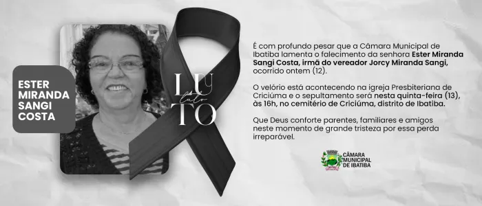 Nota de Falecimento: Ester Miranda Sangi Costa