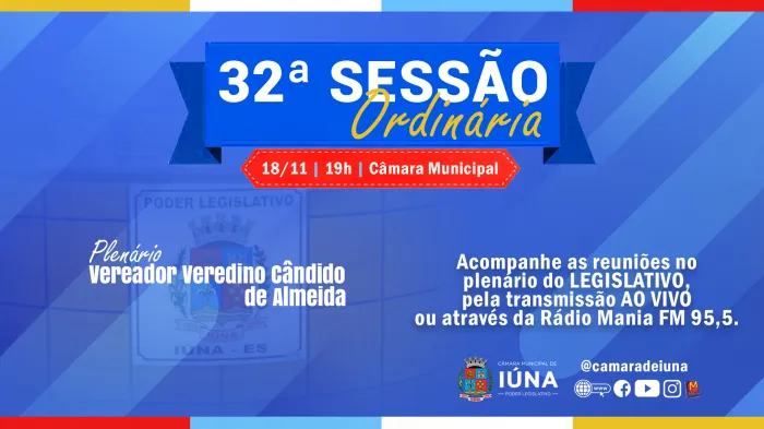 Câmara Municipal convoca vereadores para a 32ª Sessão Ordinária
