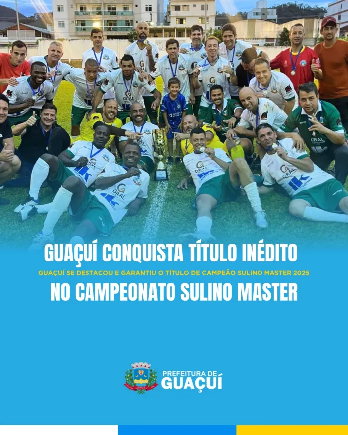 GUAÇUÍ CONQUISTA TÍTULO INÉDITO NO CAMPEONATO SULINO MASTER