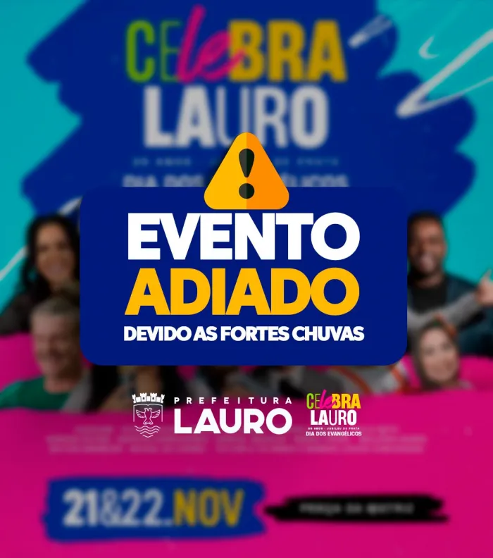Chuvas fortes adiam evento Celebra Lauro em Lauro de Freitas
