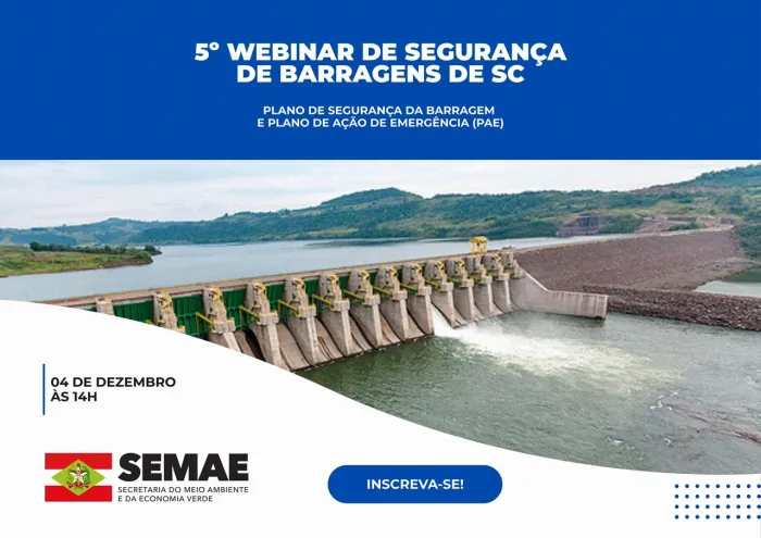 Semae realiza 5º Webinar Segurança de Barragens de Santa Catarina