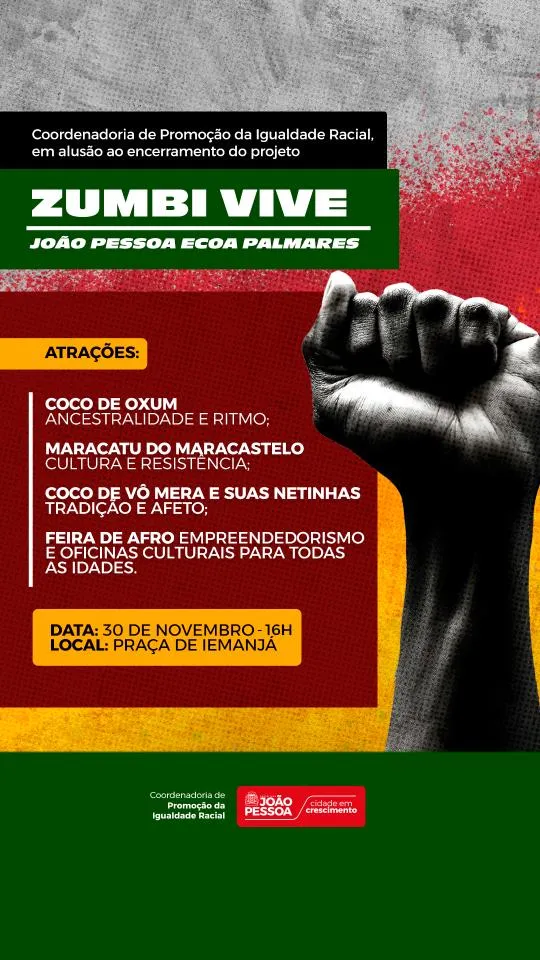 João Pessoa encerra no domingo as comemorações ao Mês da Consciência Negra