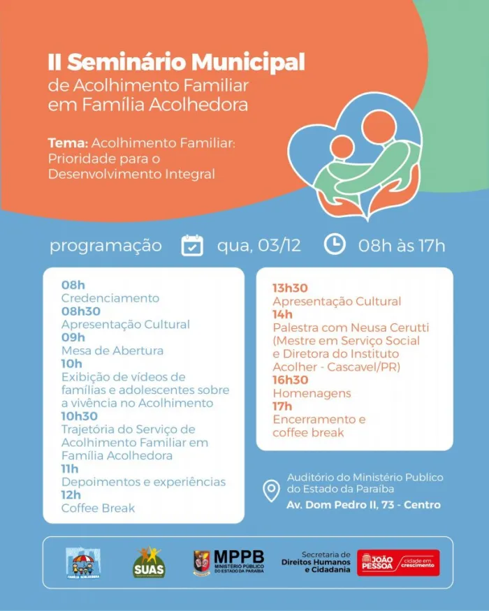 Seminário Municipal de Acolhimento Familiar acontece nesta quarta-feira, no auditório do MPPB