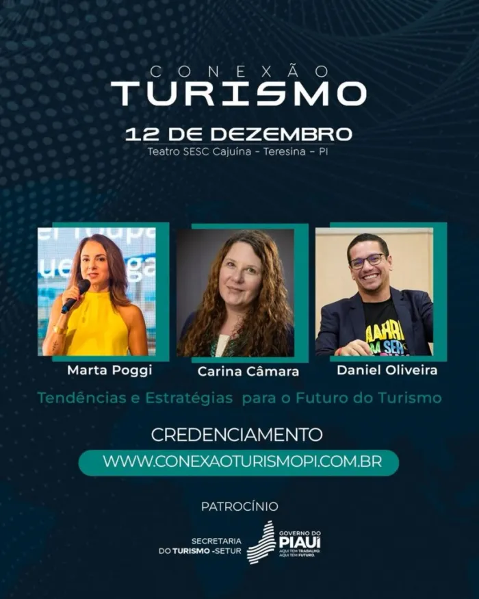 Conexão Turismo reúne especialistas em Teresina para debater tendências e apresentar novas ferramentas para o setor