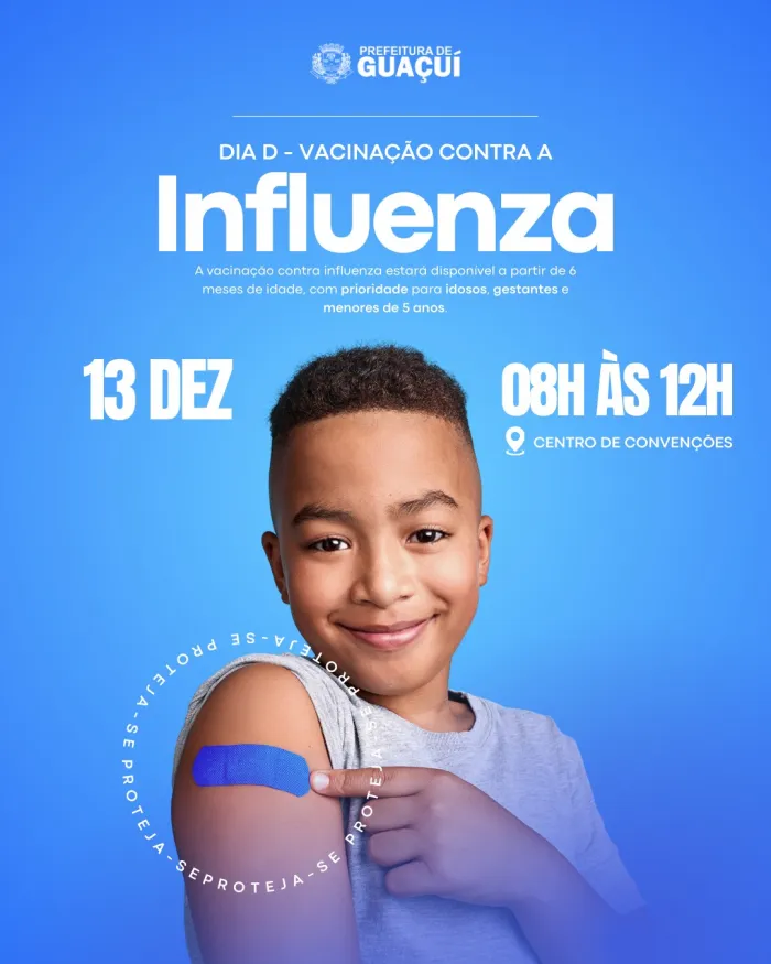 GUAÇUÍ REALIZA DIA D DE VACINAÇÃO CONTRA A INFLUENZA NESTA SEXTA-FEIRA