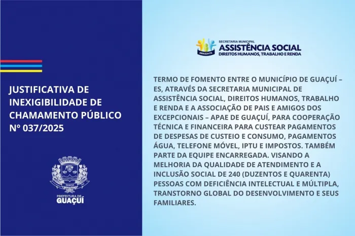 JUSTIFICATIVA DE INEXIGIBILIDADE DE CHAMAMENTO PÚBLICO Nº 037/2025