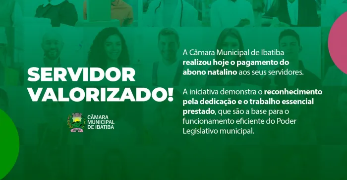 Servidores da Câmara de Ibatiba são contemplados com abono natalino
