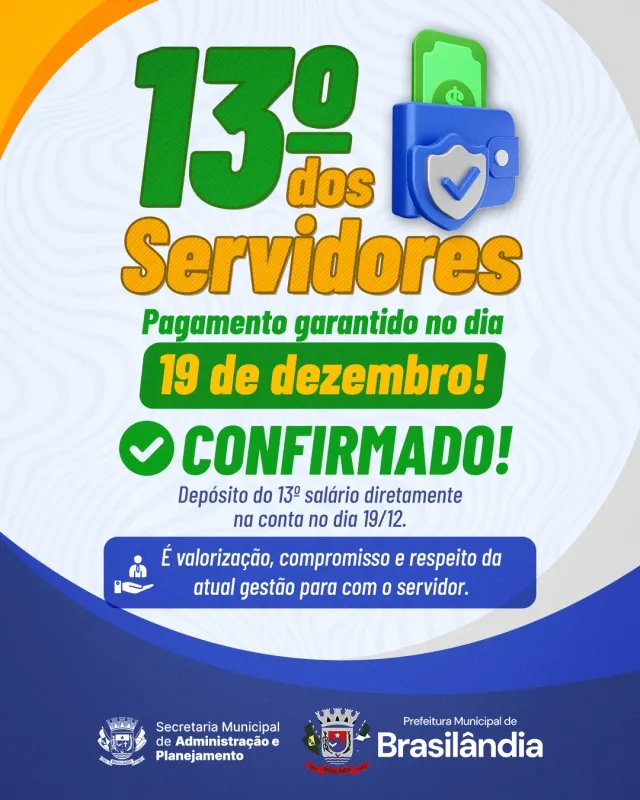 Prefeitura de Brasilândia paga 13º integral nesta sexta (19) e confirma salário de dezembro para o dia 30