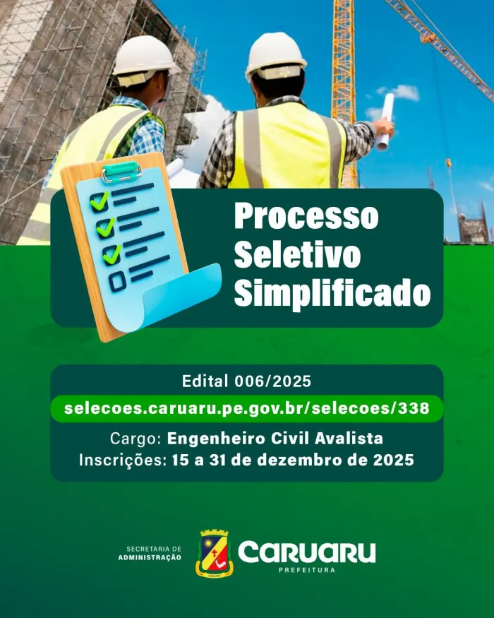 Prefeitura de Caruaru abre Processo Seletivo Simplificado para Engenheiro Civil Avalista