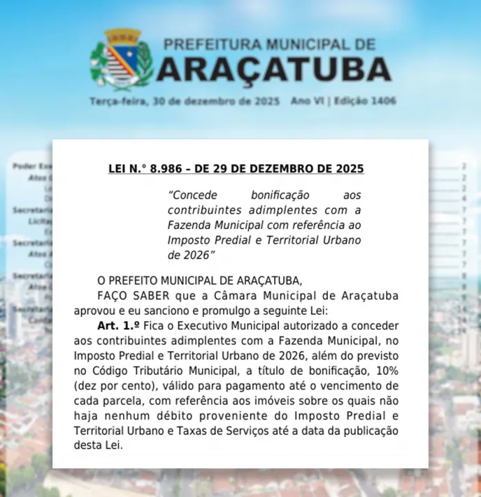 Prefeitura de Araçatuba concede desconto de 10% no IPTU 2026 para contribuintes em dia