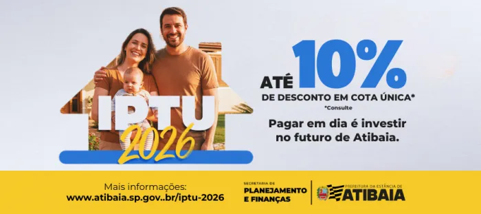 Carnê do IPTU 2026 já está disponível para os contribuintes de Atibaia