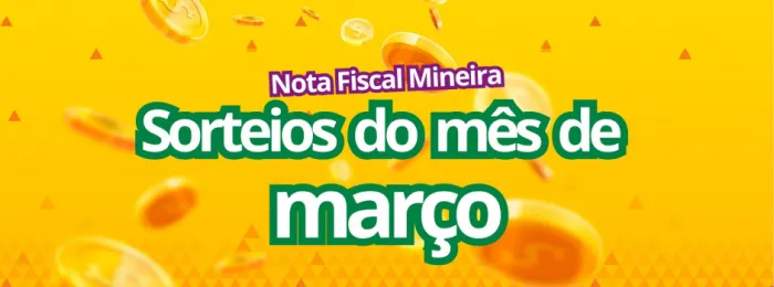 Nota Fiscal Mineira vai distribuir R$ 487 mil em prêmios no mês de março