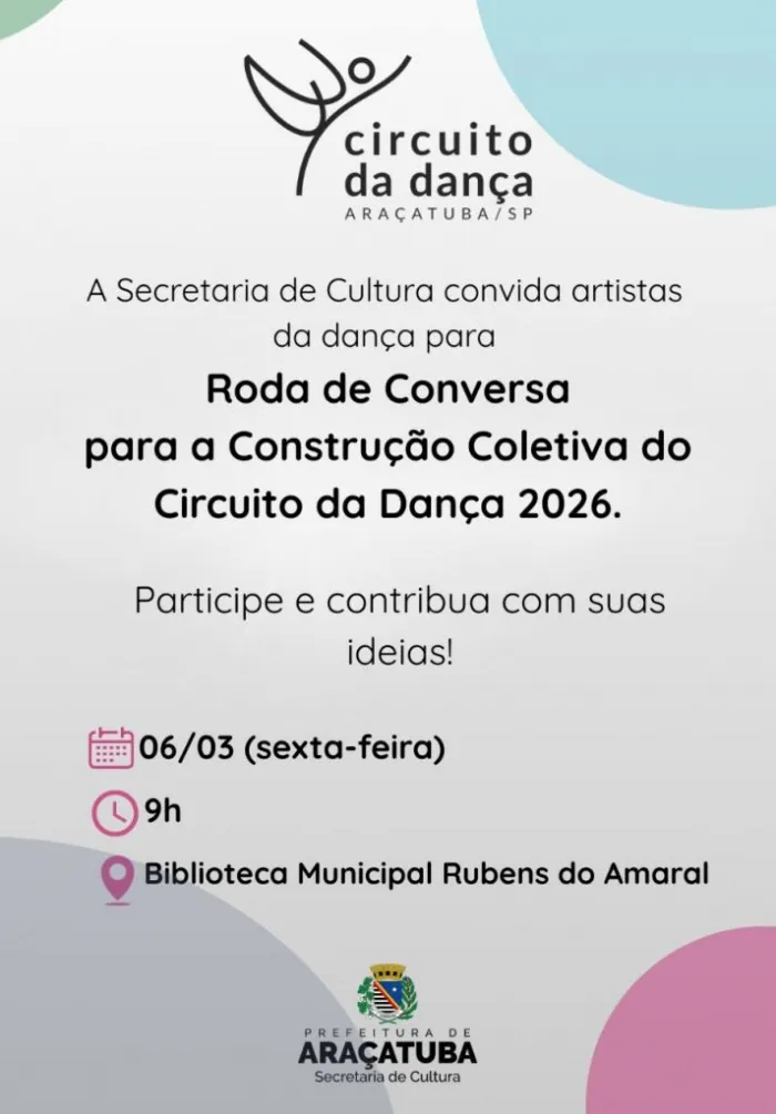Secretaria de Cultura de Araçatuba fará roda de conversa para construção coletiva do Circuito da Dança 2026