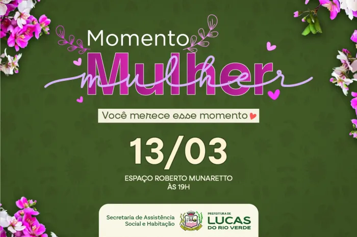 Festa Momento Mulher será realizada no dia 13 de março com transporte gratuito para mulheres