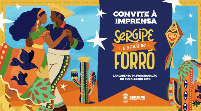Convite à imprensa: Governo de Sergipe lança programação do Ciclo Junino 2026