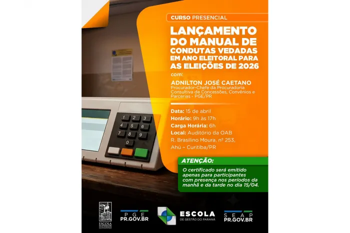 PGE-PR e Escola de Gestão promovem capacitação sobre condutas em ano eleitoral