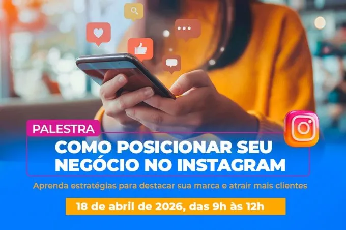 Estratégias de uso do Instagram para empreendedores é tema de palestra gratuita neste sábado (18)