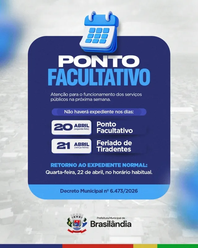 Prefeitura de Brasilândia decreta ponto facultativo na segunda-feira (20) e feriado de Tiradentes suspende expediente