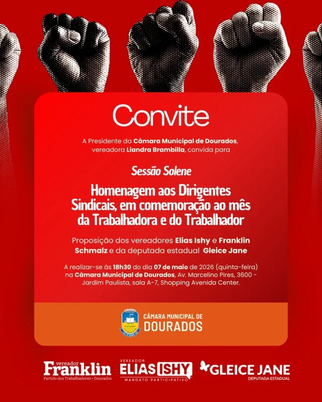 Câmara de Dourados realiza Sessão Solene de Homenagem aos Dirigentes Sindicais
