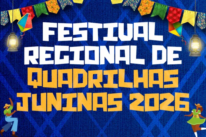 Festival Regional de Quadrilhas Juninas: inscrições estão abertas até 29 de maio