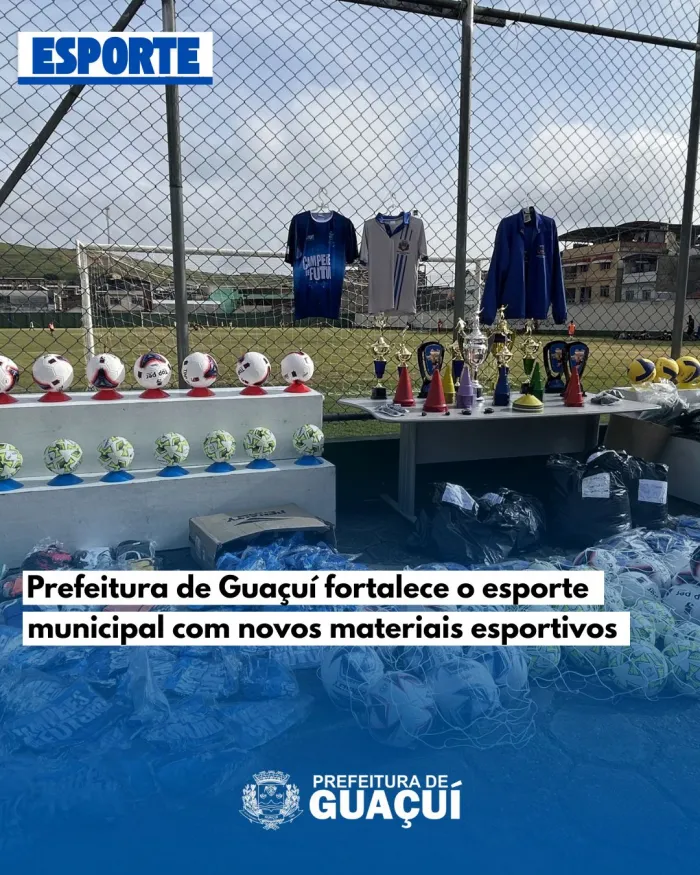 Prefeitura de Guaçuí realiza entrega de materiais esportivos e reforça investimento no esporte