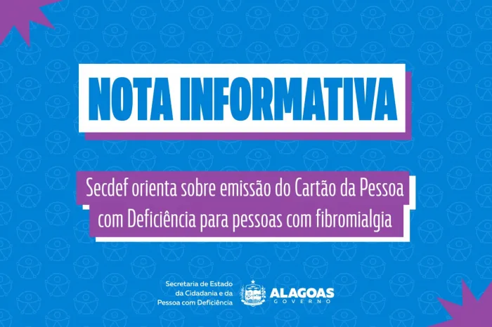 Secdef orienta sobre emissão do Cartão da Pessoa com Deficiência para pessoas com fibromialgia