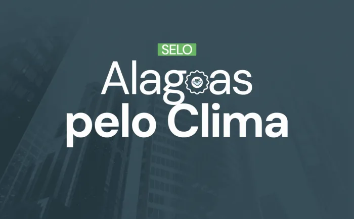 IMA lança segunda edição do Selo Alagoas Pelo Clima