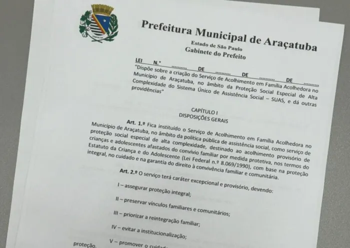 Prefeitura de Araçatuba encaminha à Câmara projeto de lei que institui o serviço Família Acolhedora no município
