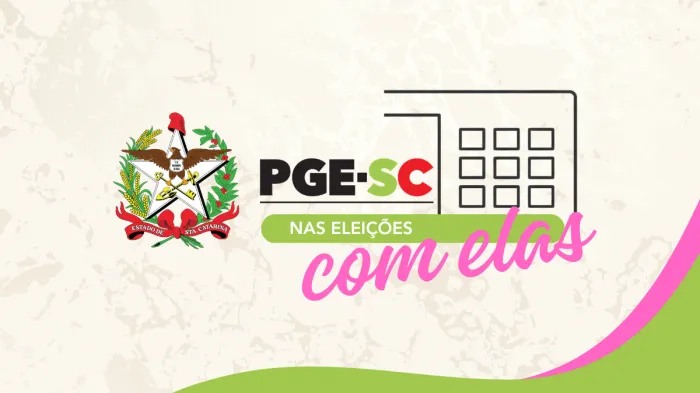 Participação feminina na política é tema do seminário PGE nas Eleições com Elas