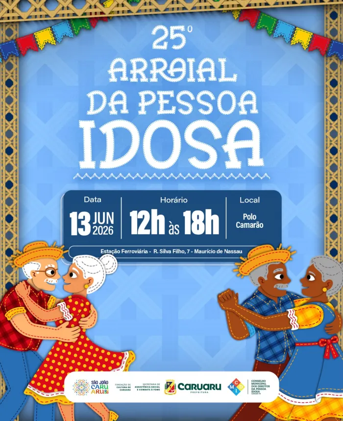 Prefeitura de Caruaru realiza neste sábado (13) o 25º Arraial da Pessoa Idosa no Maior e Melhor São João do Mundo