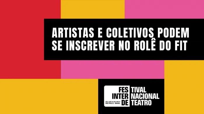 Rolê do FIT 2026 abre inscrições para artistas e coletivos locais