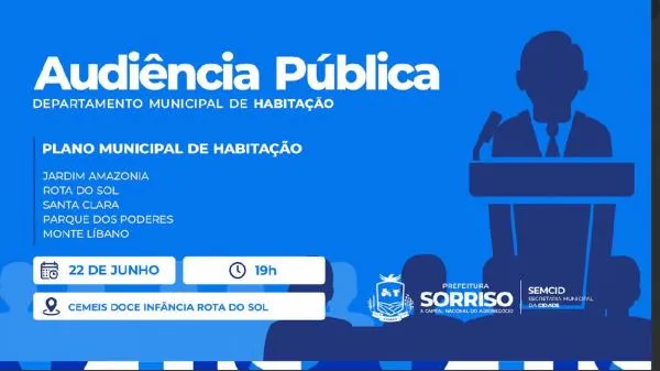 Plano Municipal de Habitação inicia nova rodada de audiências públicas na próxima segunda-feira (22)