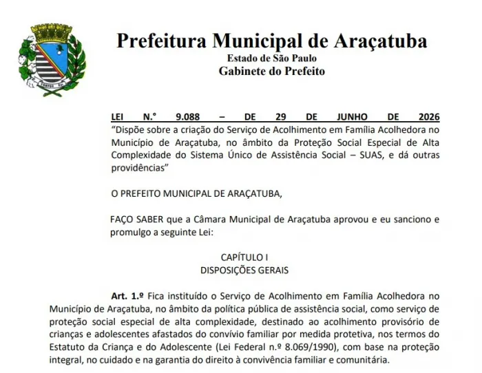 Araçatuba institui o serviço Família Acolhedora, que fortalece o acolhimento de crianças e adolescentes