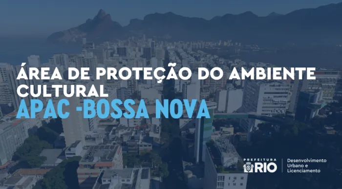 A APAC Bossa Nova estabelece novas regras urbanísticas para preservar as características únicas de Ipanema e Leblon. Arte: Prefeitura do Rio