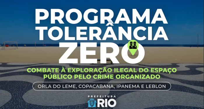 Prefeitura do Rio lança Programa Tolerância Zero contra a exploração ilegal do espaço público na orla carioca