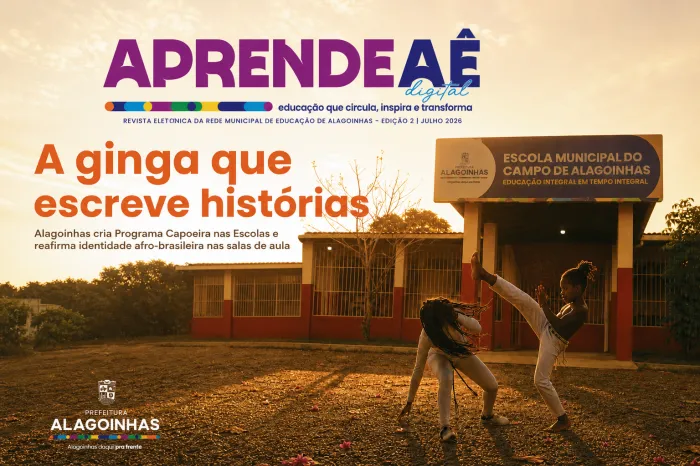 Revista Aprendeaê Digital celebra educação que preserva raízes e transforma vidas em Alagoinhas