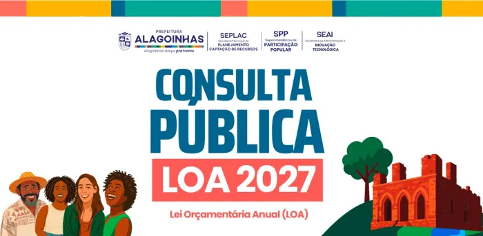 Prefeitura de Alagoinhas abre consulta pública para construção da LOA 2027