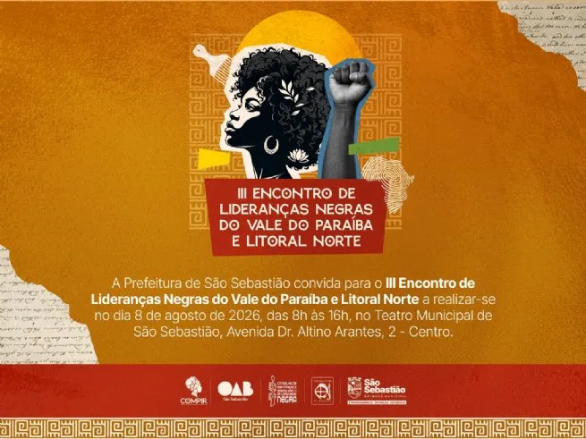 São Sebastião recebe 3º Encontro de Lideranças Negras do Vale do Paraíba e Litoral Norte neste sábado