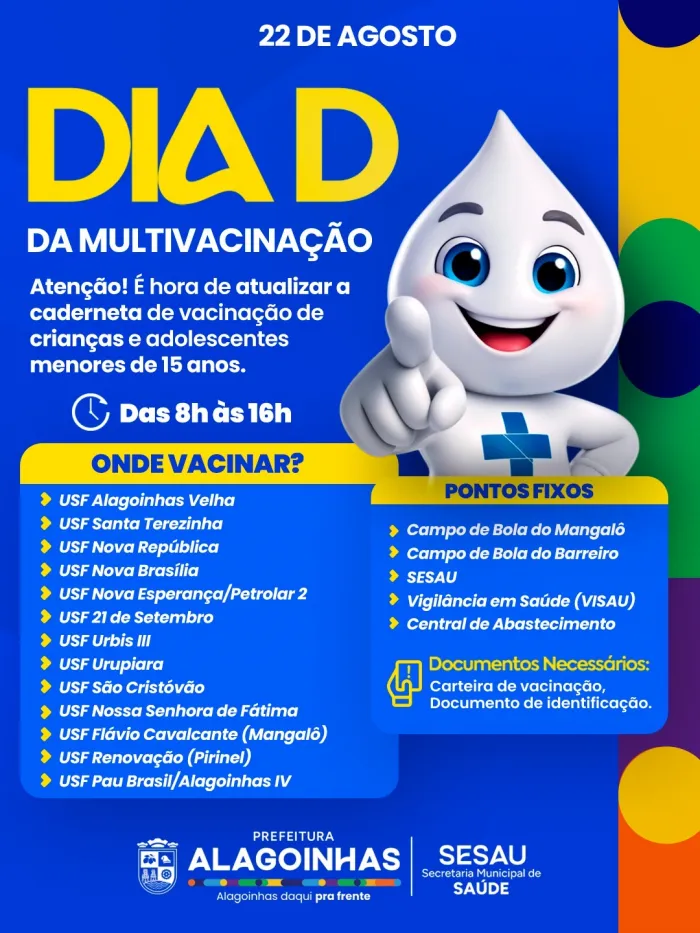 Alagoinhas realiza ‘Dia D’ da Campanha de Multivacinação neste sábado (22)
