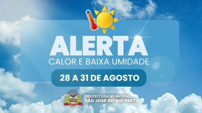 Defesa Civil alerta para calor e baixa umidade em Rio Preto