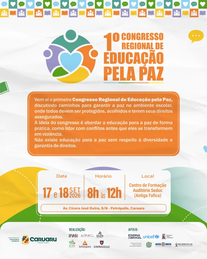 Secretaria de Educação de Caruaru realiza I Congresso Regional de Educação Pela Paz