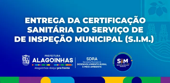 Alagoinhas concede primeiro Selo de Inspeção Municipal e impulsiona agroindústria local